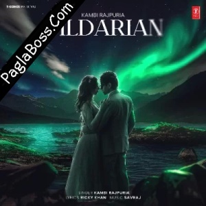 Dildarian - Kambi Rajpuria