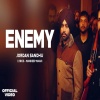 Enemy - Jordan Sandhu