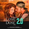Love Dose 2.0 - Yo Yo Honey Singh